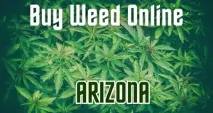 Buy Weed Online Arizona: Marijuana Delivery | Phenos Dispensary